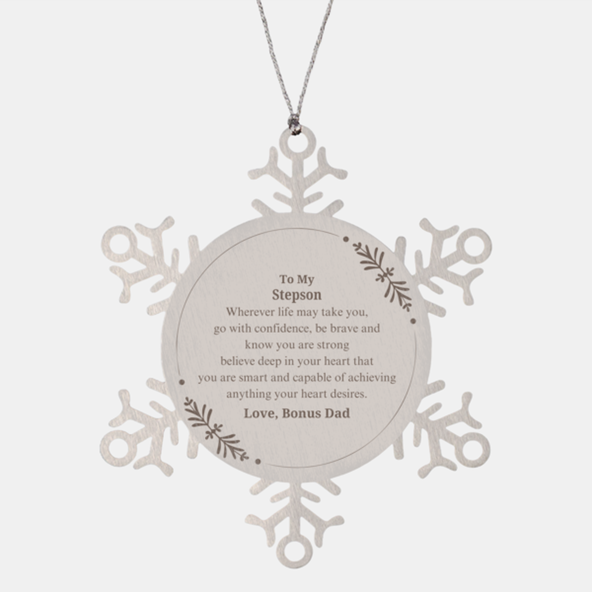snowflake ornament stepson believe in yourself inspirational christmas gift from bonus dad engraved keepsake for stepson on graduation holiday and easter