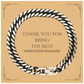 unique cuban link chain bracelet for the best operations manager thank you for your excellence and dedication perfect appreciation gift for birthday christmas and graduation