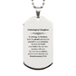 unbiological daughter engraved silver dog tag be strong and fearless gift for daughter inspirational confidence message for birthday graduation and christmas