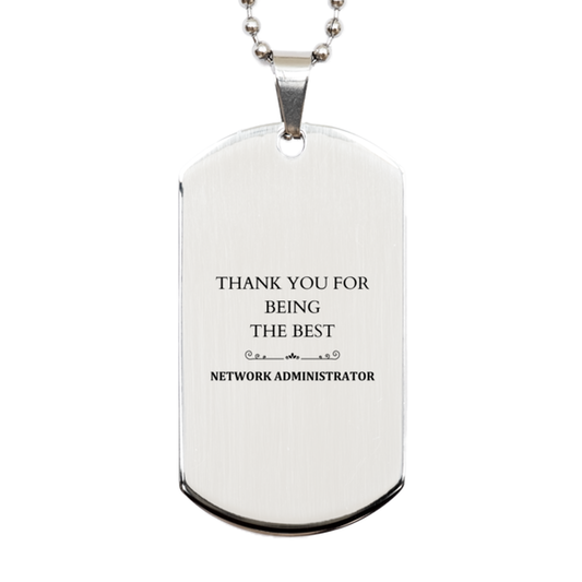 network administrator engraved silver dog tag thank you for being the best perfect gift for graduation christmas veterans day