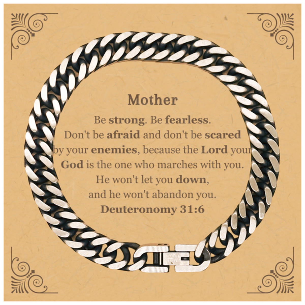mother engraved cuban link chain bracelet inspirational gift for birthday graduation and holidays be strong be fearless deuteronomy 31 6