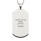 thank you for being the best tour guide engraved silver dog tag for graduation and holidays