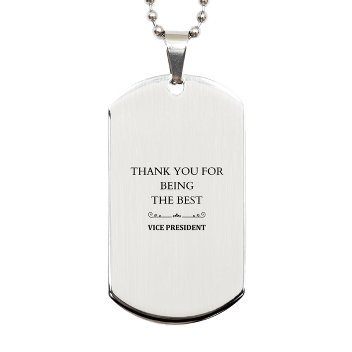 thank you for being the best vice president engraved silver dog tag gift for appreciation confidence and inspiration on christmas birthday and graduation