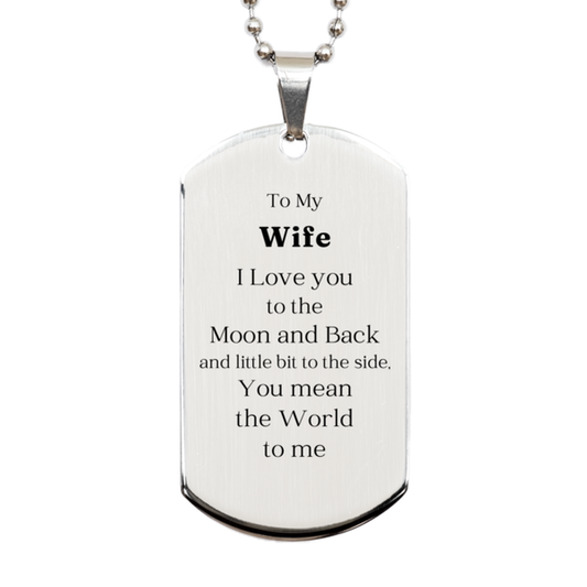 engraved silver dog tag for wife i love you to the moon and back perfect birthday or christmas gift for wife to show love and appreciation thoughtful wife gift for any occasion