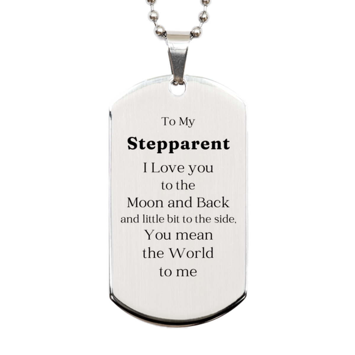 silver dog tag stepparent gift to my loved one engraved inspirational keepsake for birthday christmas graduation veterans day and more