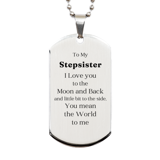 stepsister engraved silver dog tag i love you to the moon and back birthday gift for stepsister unique and inspirational pendant for a special stepsister