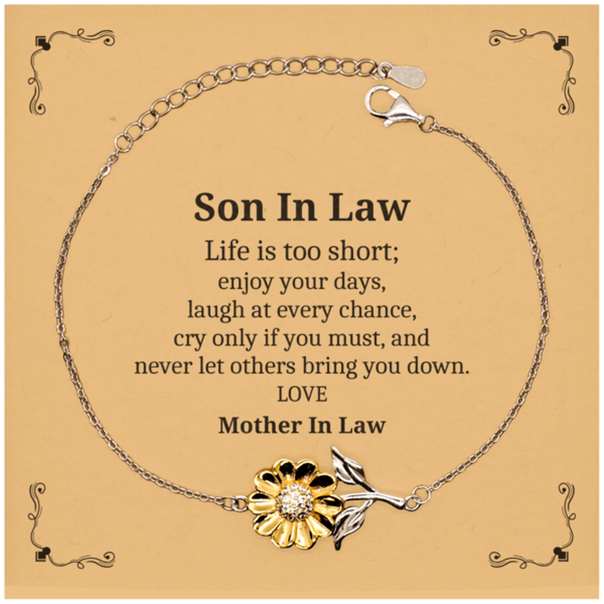 son in law sunflower bracelet never let others bring you down enjoy your days laugh mother in law gift for birthday christmas graduation inspirational jewelry
