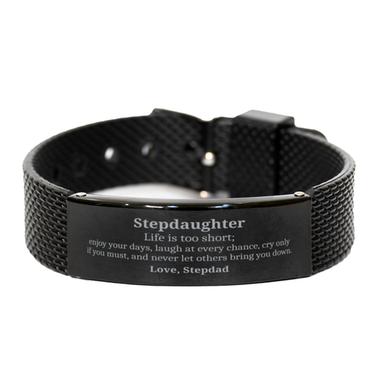 stepdaughter engraved black shark mesh bracelet embrace every moment birthday gift for stepdaughter unique inspirational jewelry to show your love and support