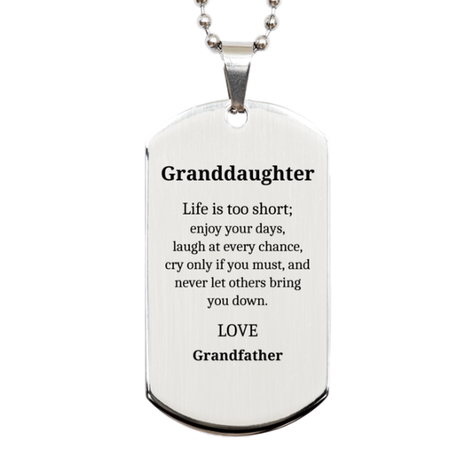 granddaughter engraved silver dog tag life is too short love from grandfather confidence inspirational gift for birthday or graduation