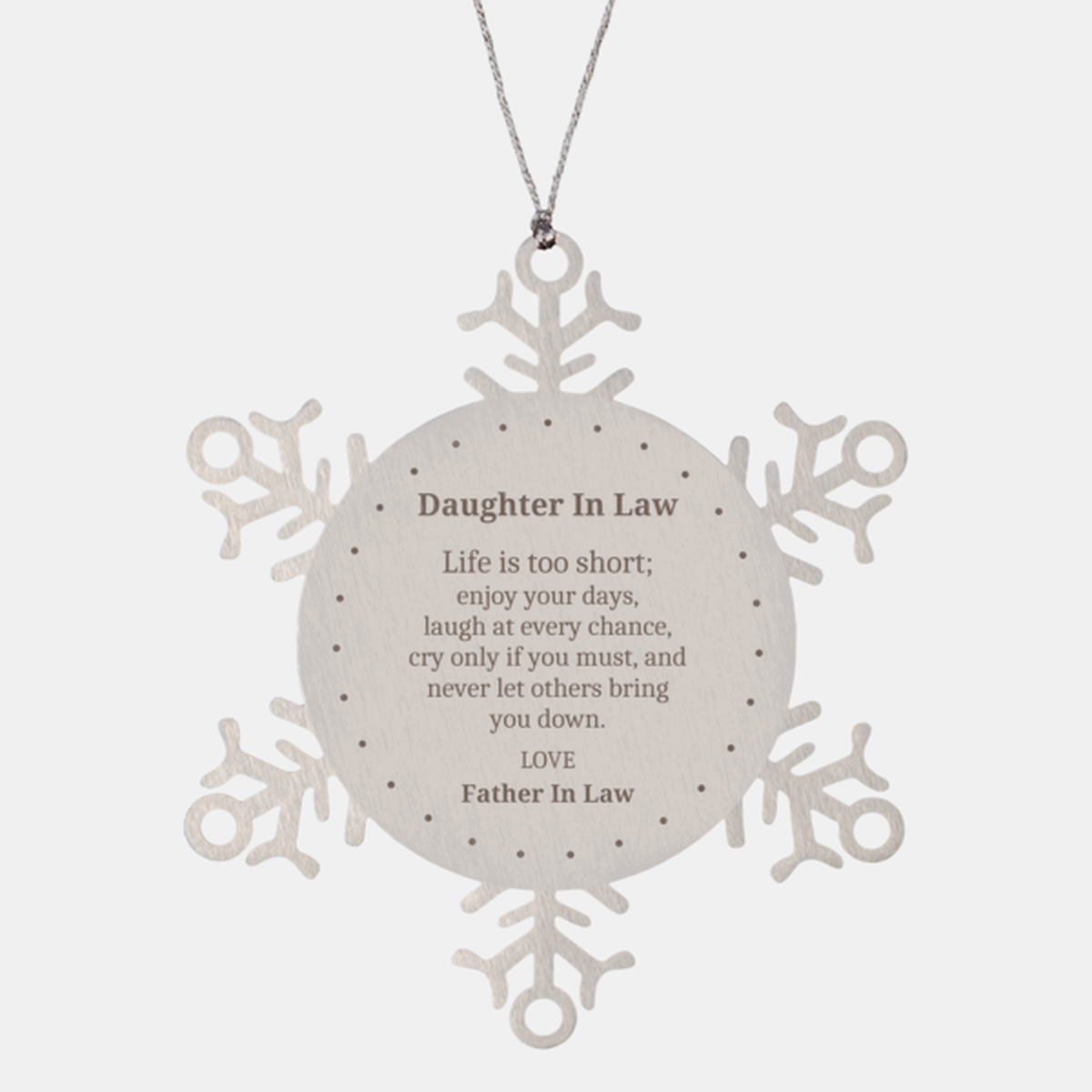snowflake ornament for daughter in law enjoy your days laugh love christmas gift for daughter in law inspirational snowflake ornament unique gift for daughter in law