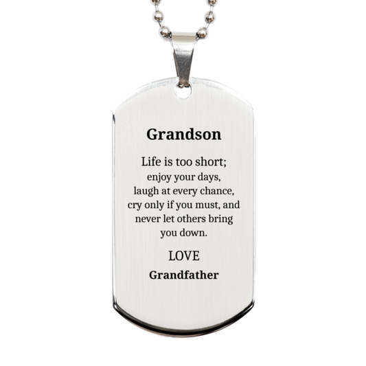 grandson engraved silver dog tag life is too short grandson enjoy your days never let others bring you down perfect gift for birthday christmas graduation veterans day