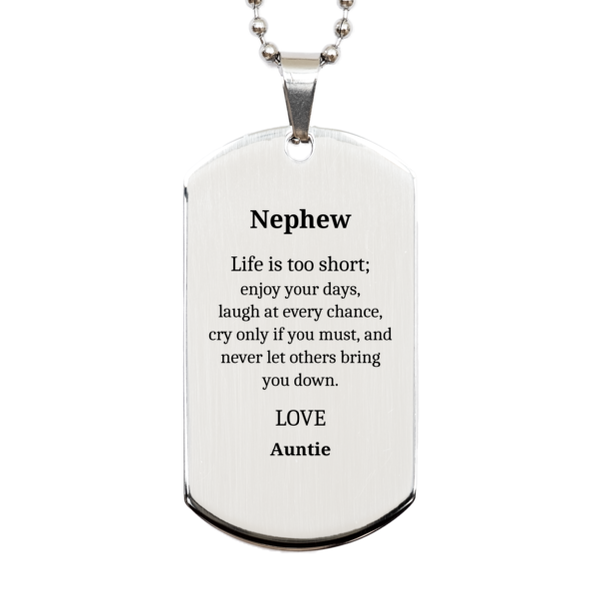 nephew engraved silver dog tag enjoy life laugh love inspirational gift for birthday graduation holidays