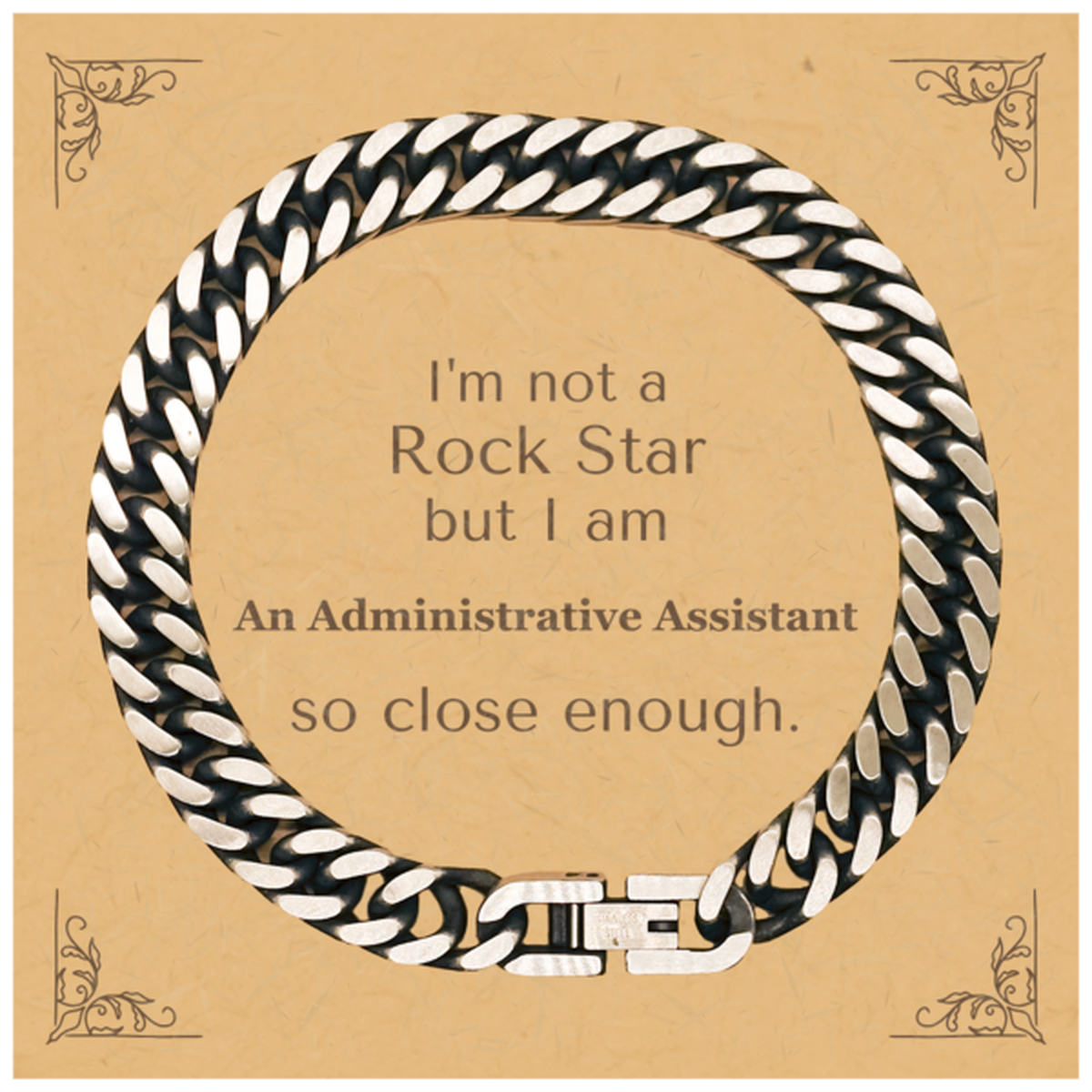 unique cuban link chain bracelet for administrative assistants im not a rockstar but i am so close perfect gift for birthdays graduations and holidays