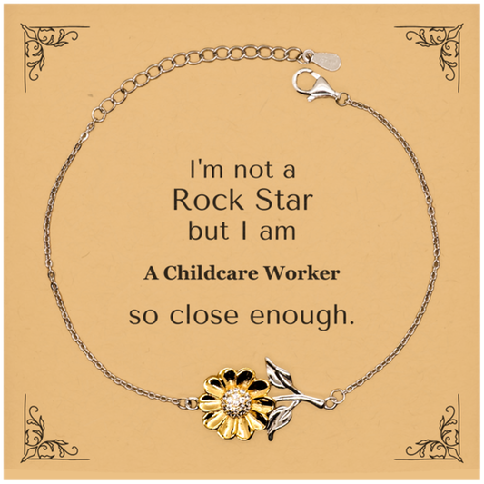 engraved sunflower bracelet for childcare worker im not a rockstar but i am so close inspirational gift for christmas birthday and graduation