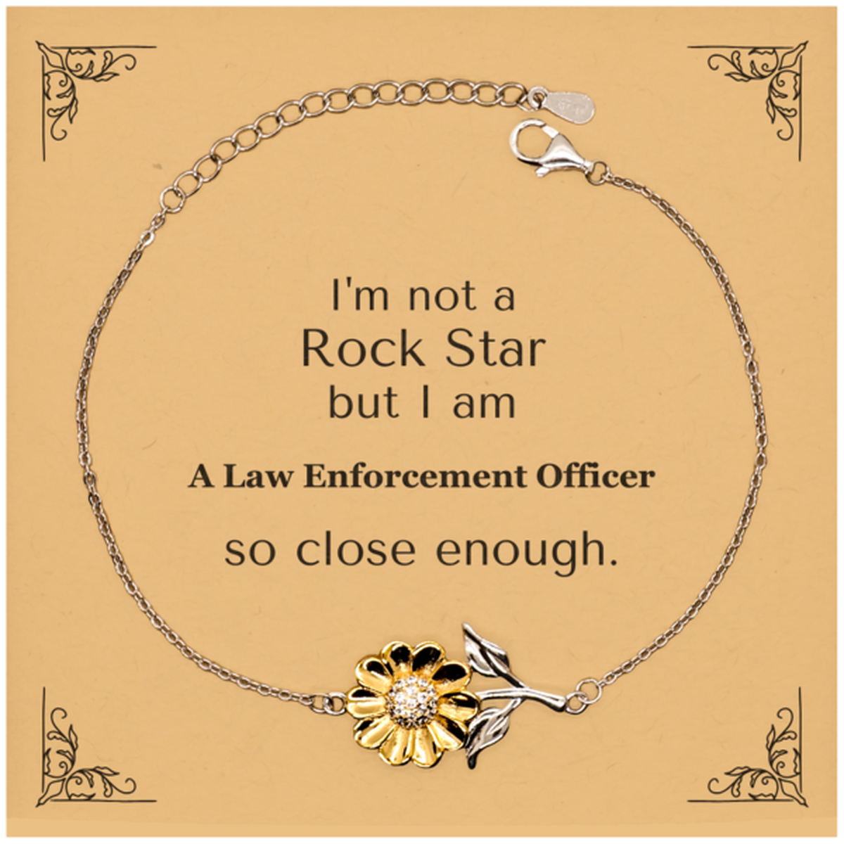 im not a rockstar but i am a law enforcement officer sunflower bracelet inspirational gift for holidays and graduation