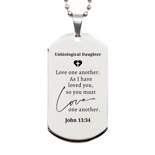 unbiological daughter engraved silver dog tag love one another john 13 34 inspirational gift for birthday christmas veterans day