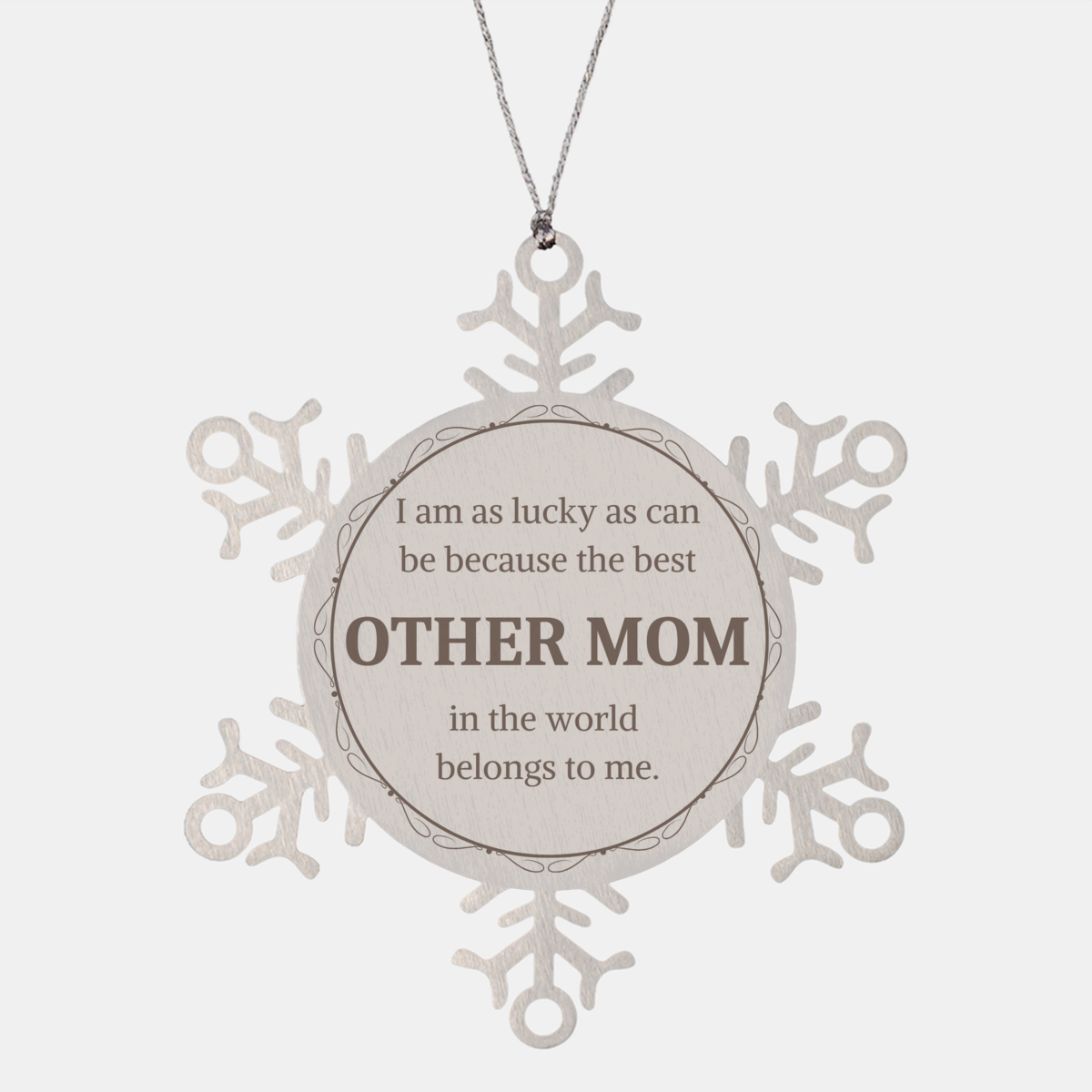 snowflake ornament other mom i am blessed with the best ever engraved christmas gift for holidays and celebrations
