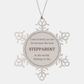 snowflake ornament stepparent gift the best stepparent belongs to me christmas thank you appreciation present for special stepparents