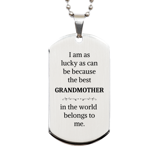 silver dog tag grandmother i am as lucky as can be because the best grandmother in the world belongs to me engraved inspirational gift for mothers day christmas birthday