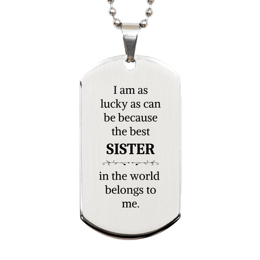 sister engraved silver dog tag for birthday gift best sister belongs to me perfect gift for christmas graduation veterans day