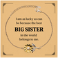 silver sunflower bracelet big sister i am lucky because belongs to me inspirational jewelry for birthday christmas graduation confidence and hope