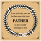 father cuban link chain bracelet unique gift for dad inspirational engraved jewelry for birthday christmas holidays veterans day
