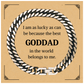 goddad cuban link chain bracelet engraved with best goddad belongs to me inspirational gift for birthday christmas graduation veterans day