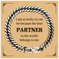 partner cuban link chain bracelet the best partner belongs to me confidence and love for christmas anniversary birthday and special occasions