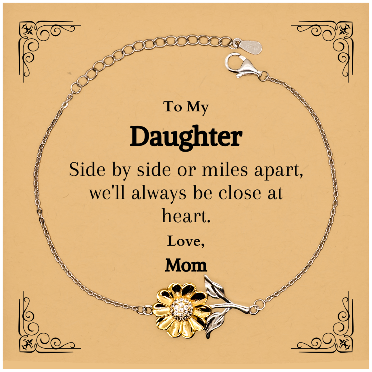 daughter sunflower bracelet side by side always close at heart engraved gift for birthday christmas graduation inspirational jewelry love mom