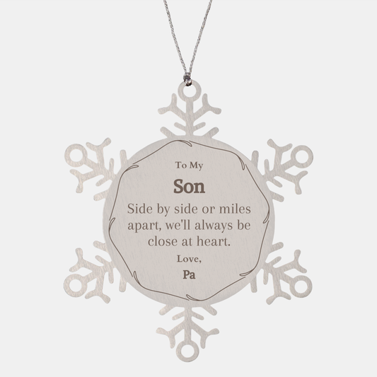 snowflake ornament for son side by side or miles apart close at heart christmas gift from dad engraved love and hope for holidays