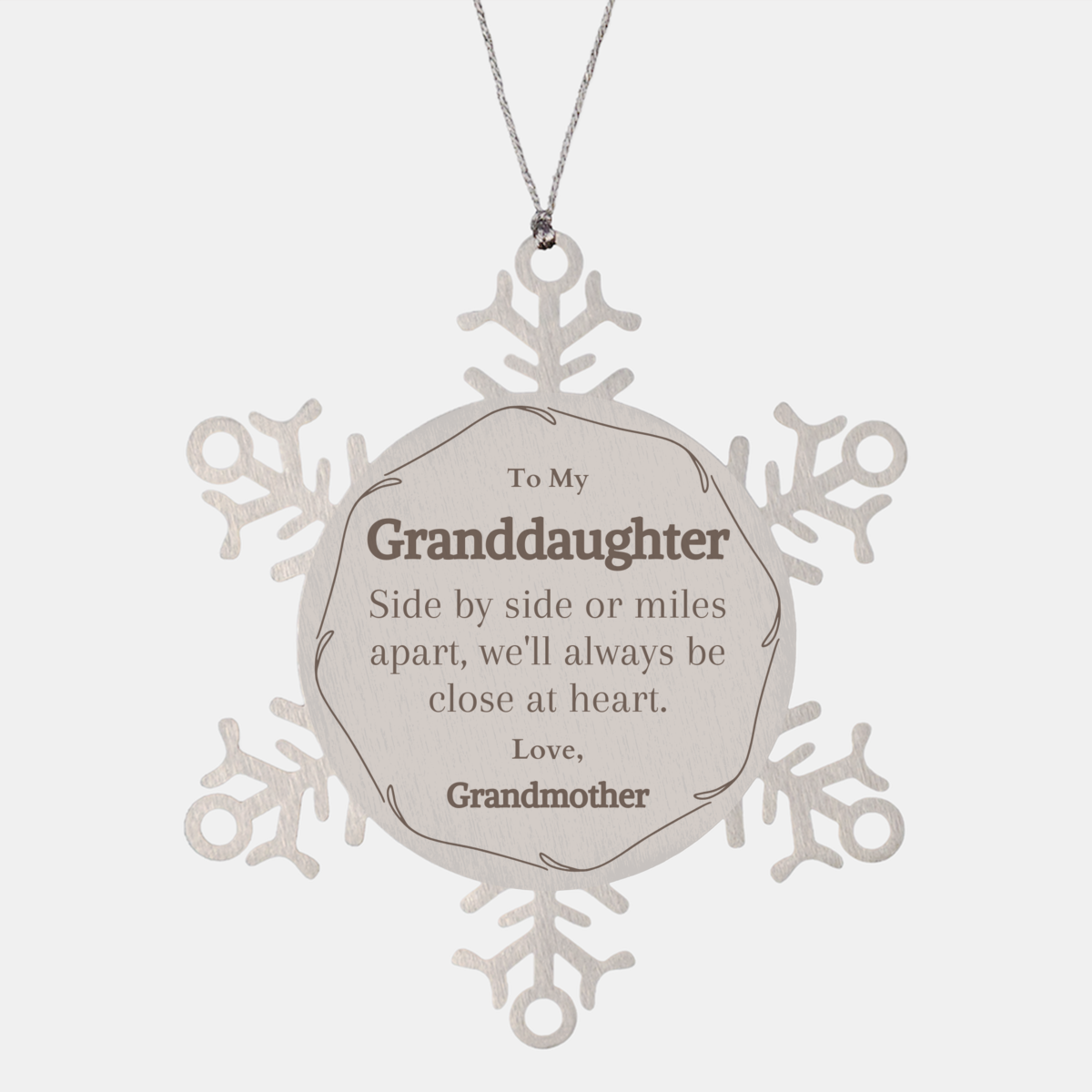 granddaughter snowflake ornament side by side or miles apart always close at heart christmas gift for granddaughter love grandmother
