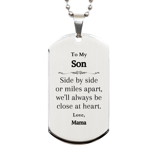 to my son engraved dog tag for son inspirational gift from mama for christmas graduation birthday silver tag keepsake to always keep close at heart