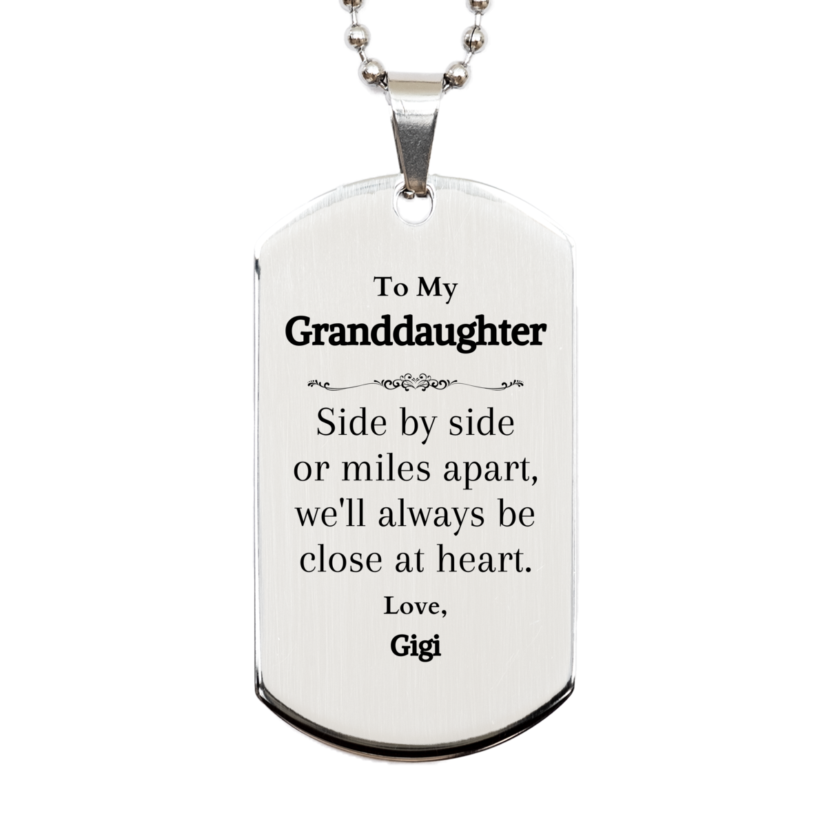 granddaughter engraved silver dog tag side by side or miles apart close at heart perfect christmas gift for granddaughter from gigi