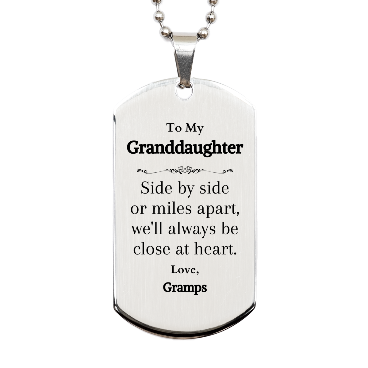 granddaughter engraved silver dog tag side by side always close at heart love from gramps birthday gift