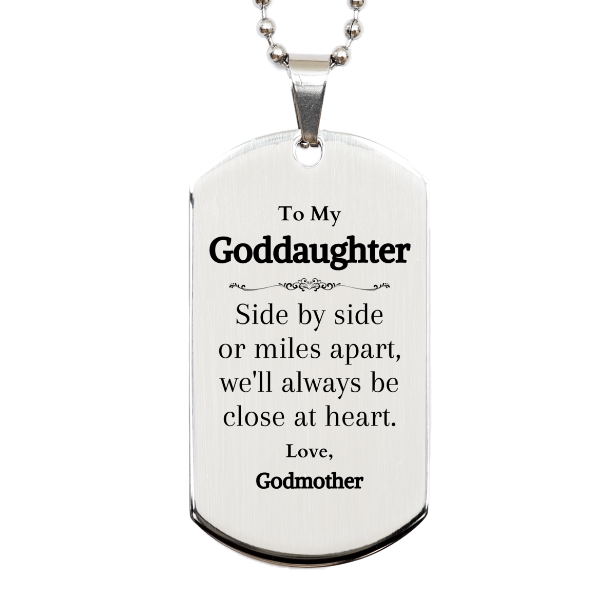goddaughter engraved silver dog tag close at heart godmother gift for birthday christmas and graduation inspirational keepsake for your goddaughter