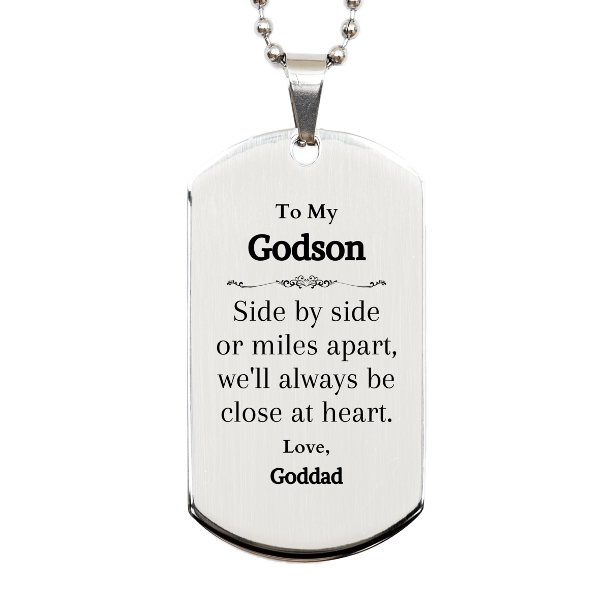 godson engraved silver dog tag side by side always close at heart perfect graduation or birthday gift for godson from goddad
