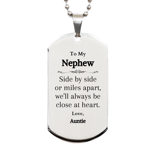 engraved silver dog tag nephew gift side by side or miles apart always close at heart love auntie birthday christmas veterans day gratitude token for nephew from auntie
