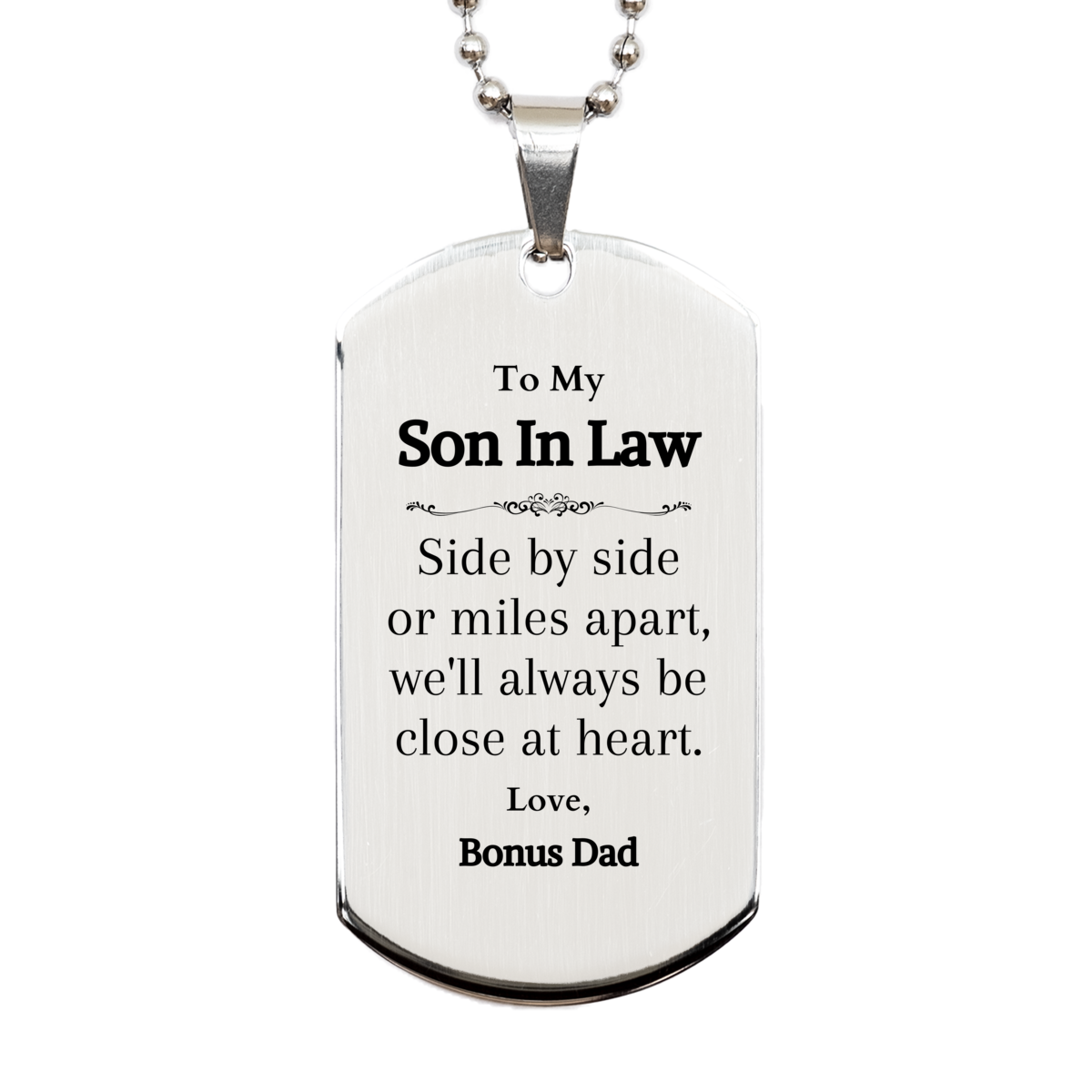 engraved silver dog tag son in law gift close at heart bonus dad love perfect birthday christmas graduation veterans day