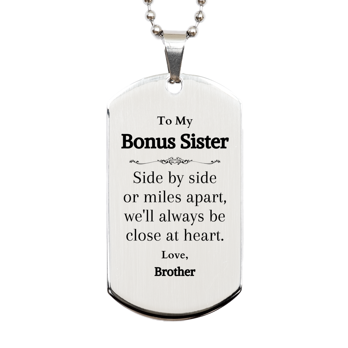 bonus sister silver dog tag engraved heartfelt gift for sister brothers love side by side always close at heart bonus sister birthday christmas graduation veterans day