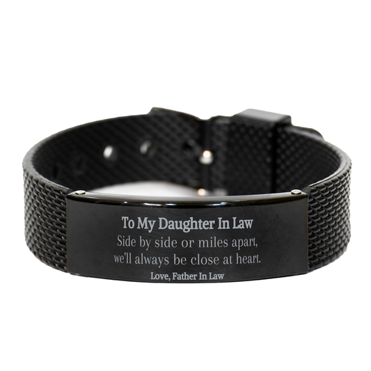 black shark mesh bracelet for daughter in law side by side or miles apart always close at heart engraved love from father in law perfect birthday or christmas gift for daughter in law