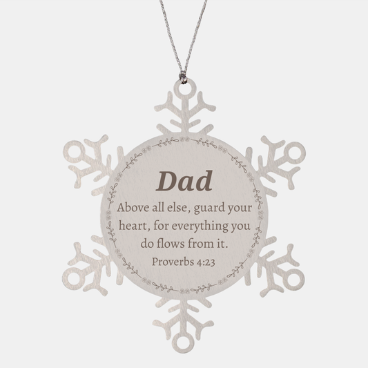 snowflake ornament dad inspirational proverbs 4 23 engraved christmas gift for dad to guard heart and bring hope and joy for christmas and holidays