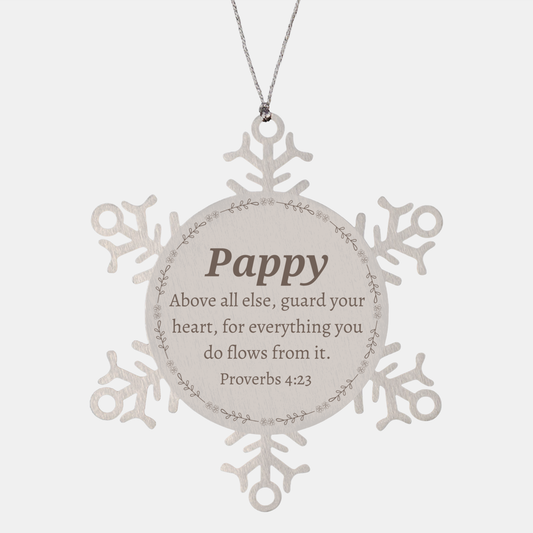 pappy snowflake ornament engraved with proverbs 4 23 inspirational keepsake for christmas and holidays