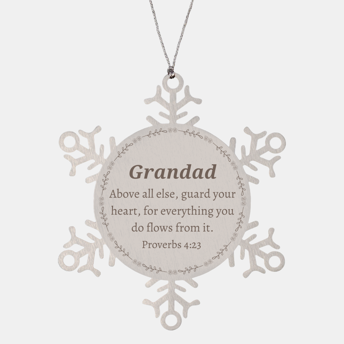 grandad snowflake ornament engraved with inspirational proverbs 4 23 quote for christmas birthday and holidays