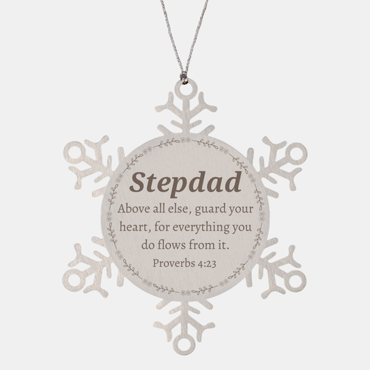stepdad snowflake ornament guard your heart inspirational christmas gift for stepdad proverbs 4 23 family love unique holiday decoration