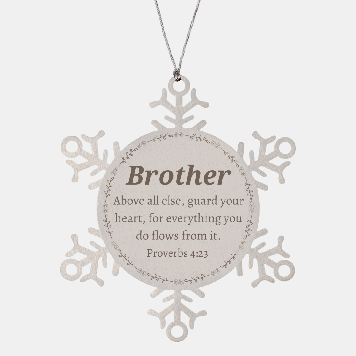 brother snowflake ornament inspirational proverbs 4 23 gift for christmas graduation and veterans day
