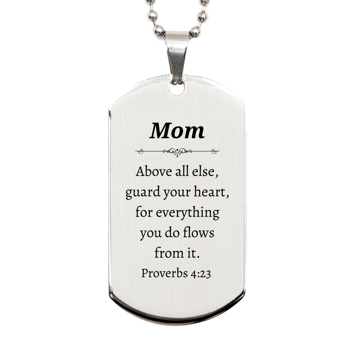 mom engraved silver dog tag proverbs 4 23 perfect gift for mothers day birthday christmas inspirational jewelry for mom