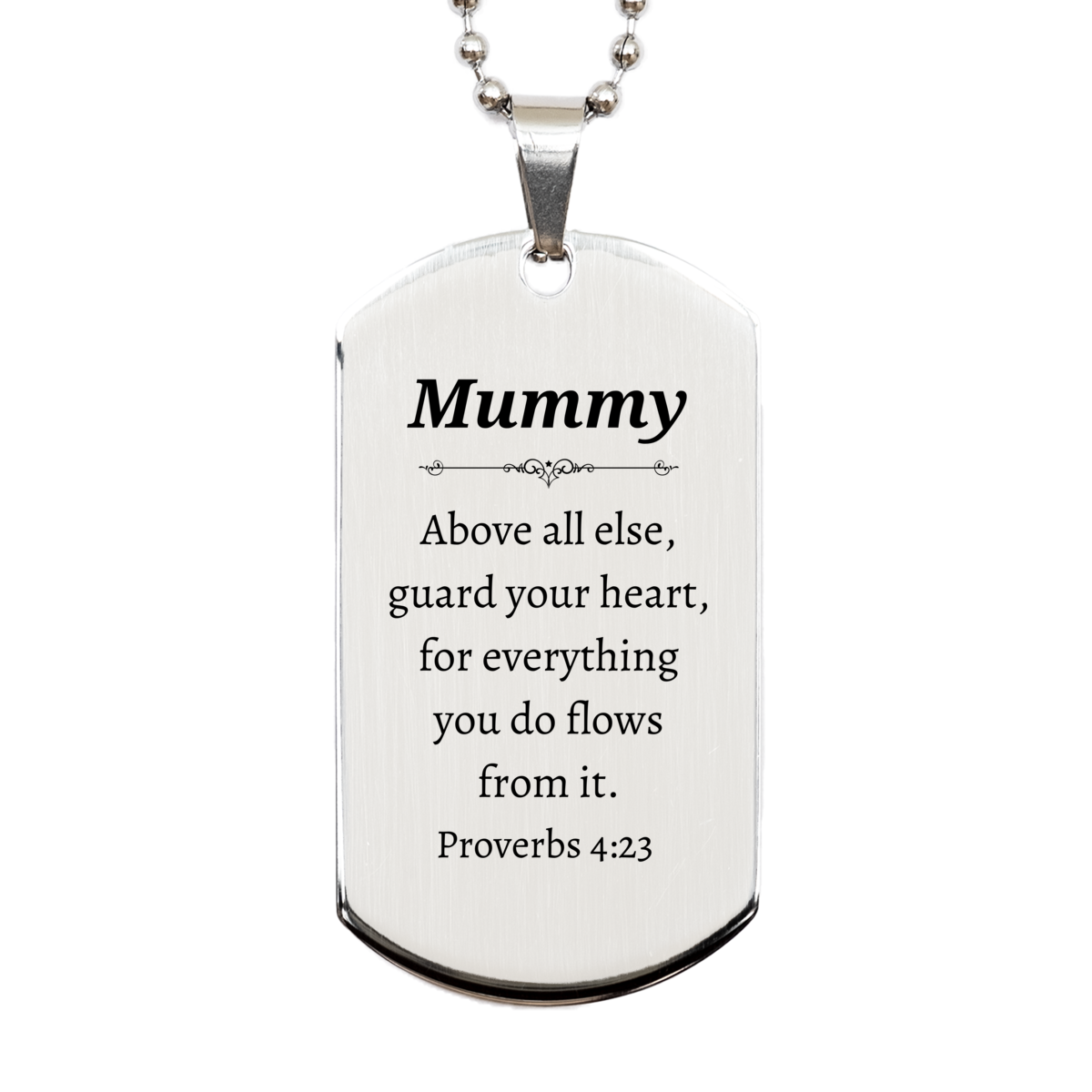 unique engraved silver dog tag for mummy guard your heart with proverbs 4 23 inspirational gift for birthday christmas veterans day