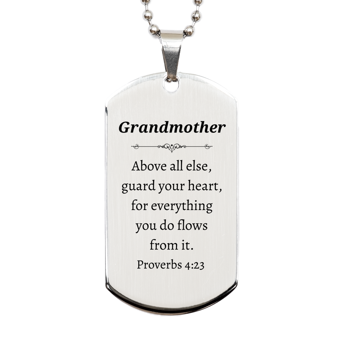 grandmother inspiring silver dog tag proverbs 4 23 engraved jewelry for birthday christmas and holidays