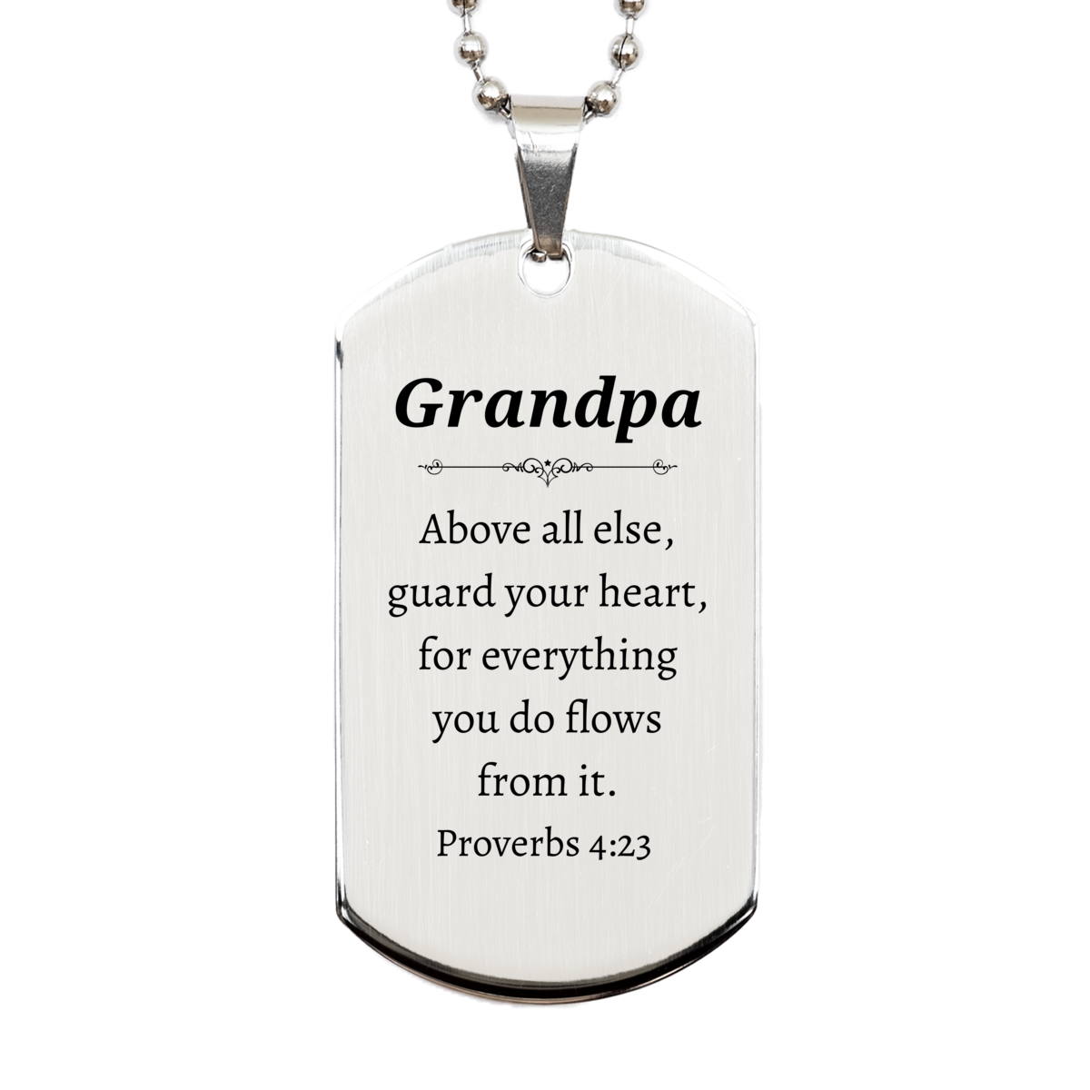 grandpa silver dog tag engraved with proverbs 4 23 inspirational gift for fathers day birthday and christmas