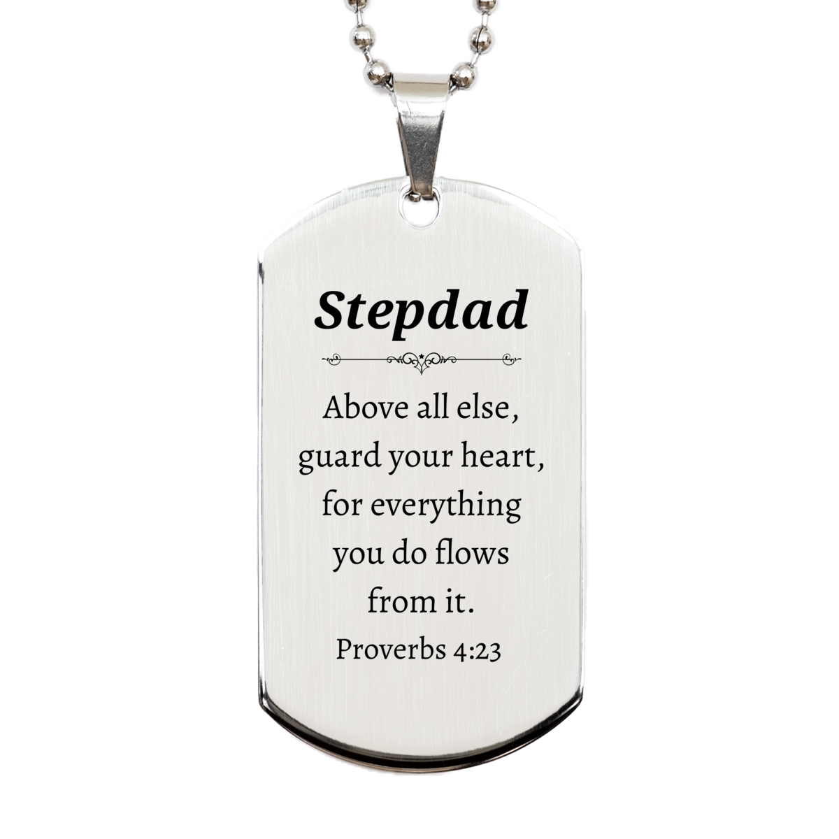 stepdad silver dog tag guard your heart proverbs 4 23 engraved inspirational gift for birthday and christmas